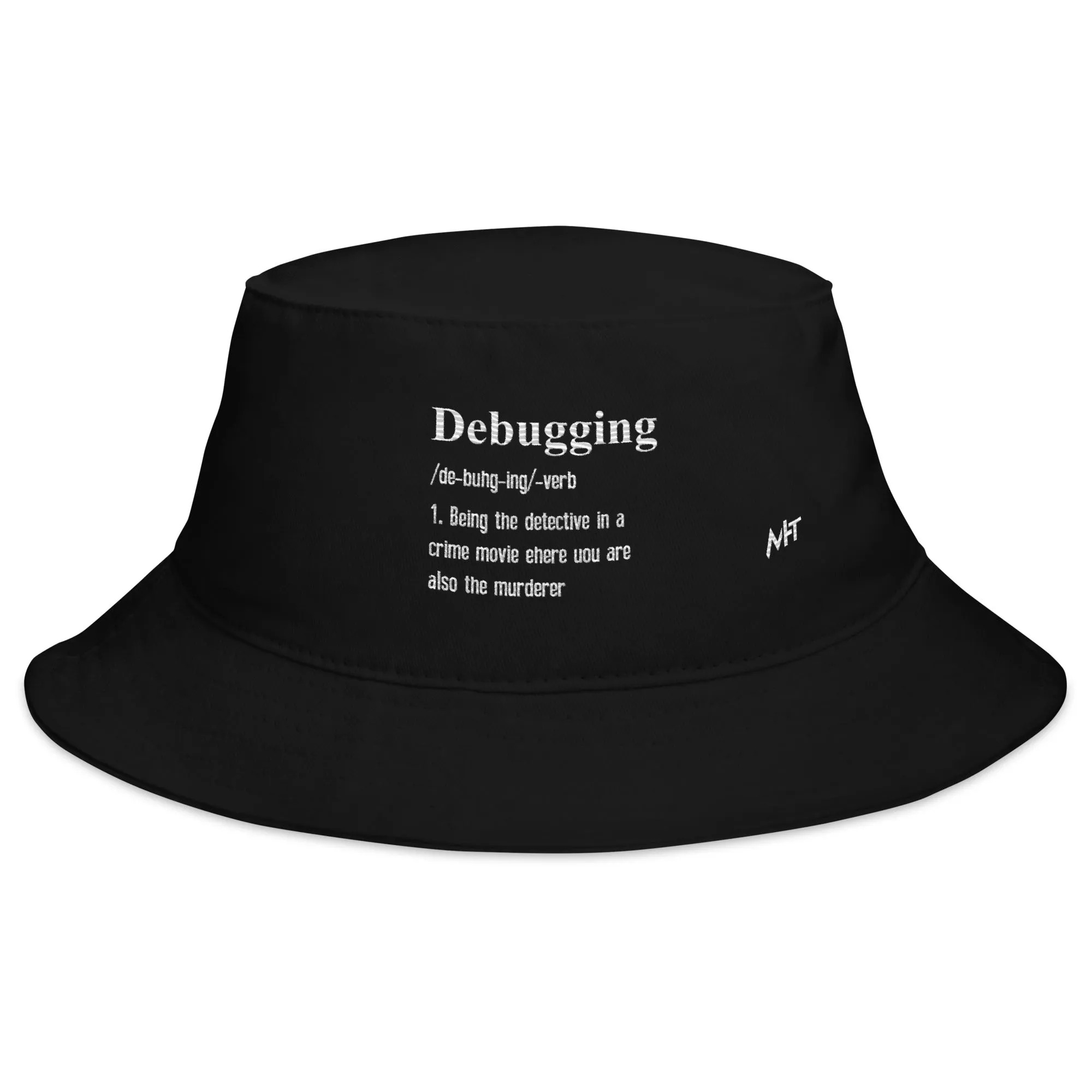 Debugging Definition V1 - Bucket Hat