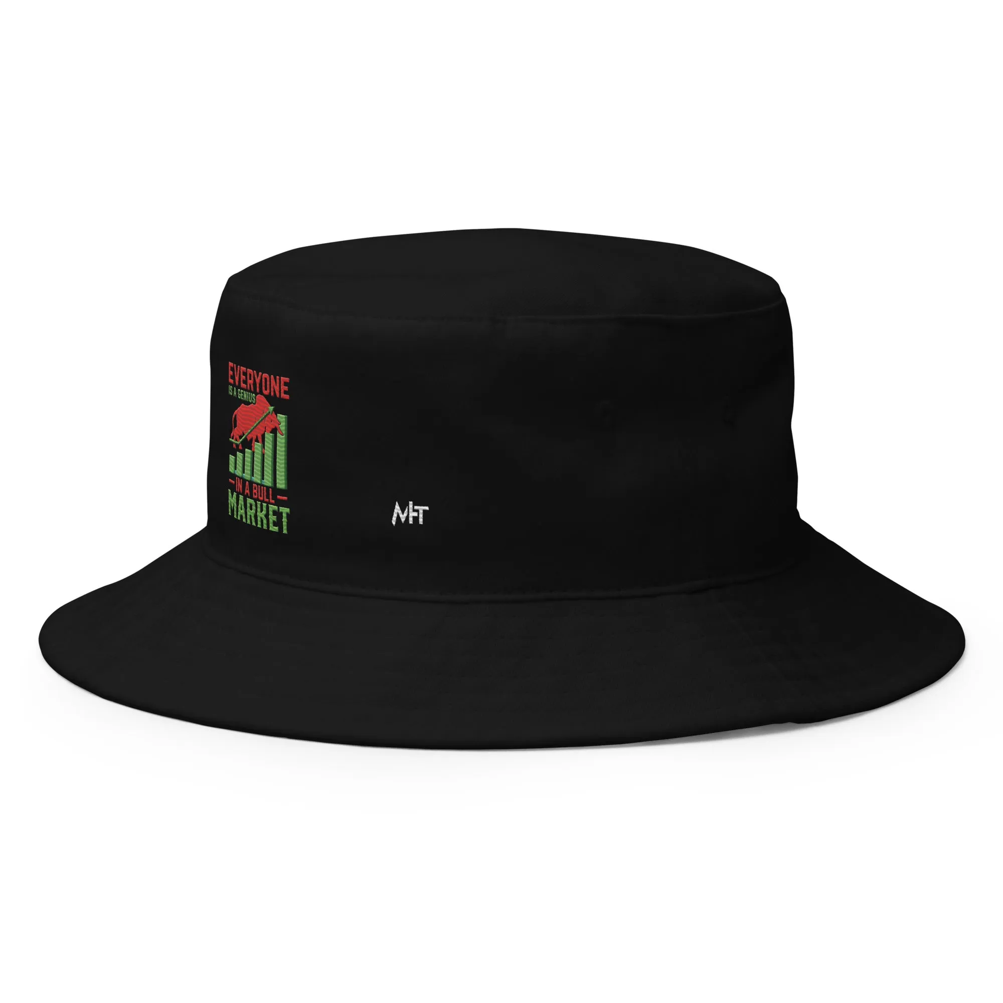 Everyone is a Genius in a Bull Market V1 - Bucket Hat