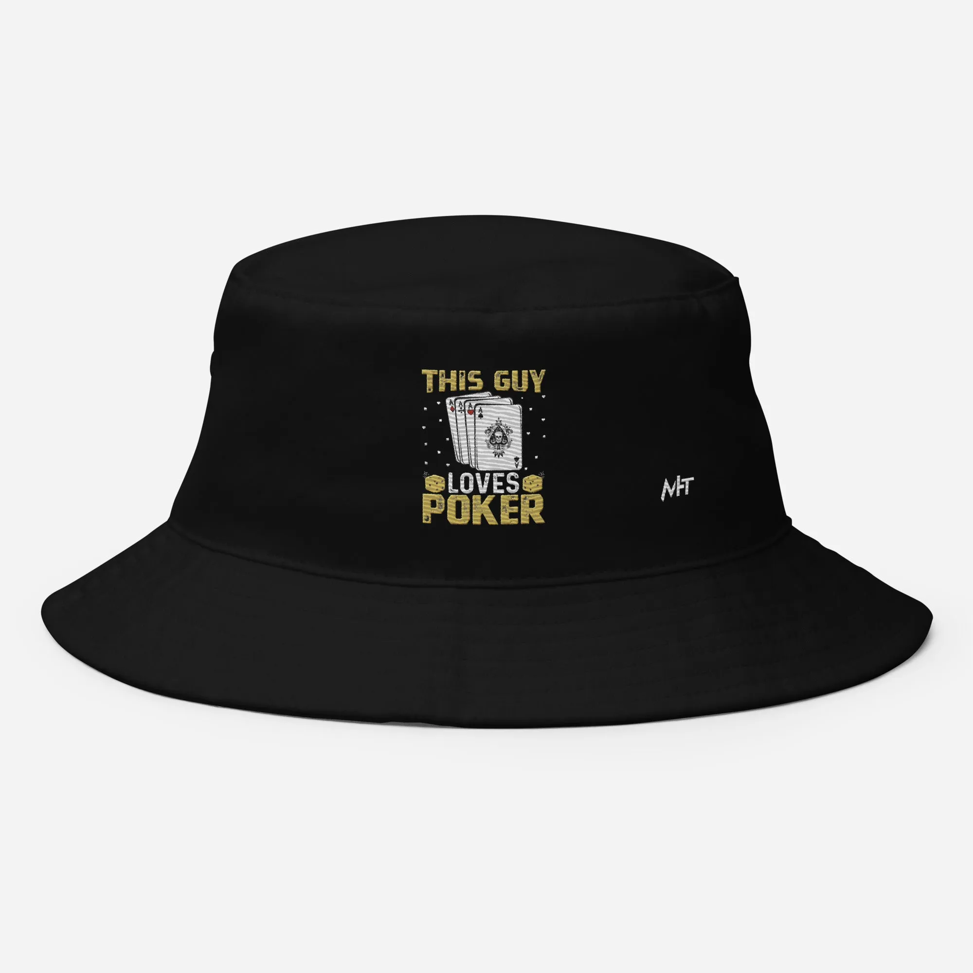 This Guy Loves Poker - Bucket Hat