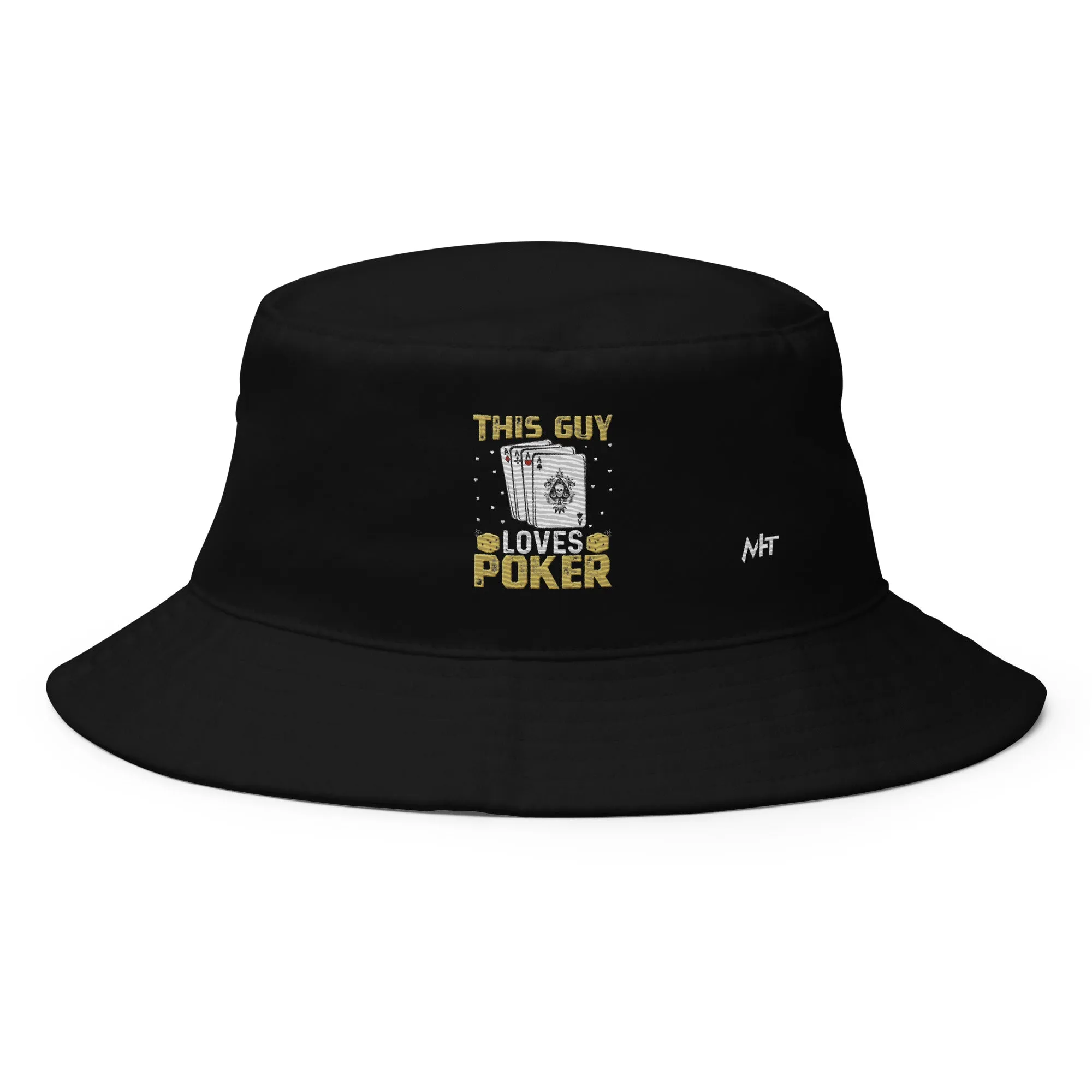 This Guy Loves Poker - Bucket Hat